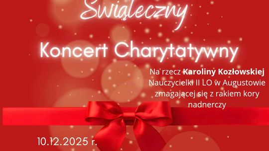 Plakat ze szczegółami dotyczącymi Świątecznego Koncertu Charytatywnego.