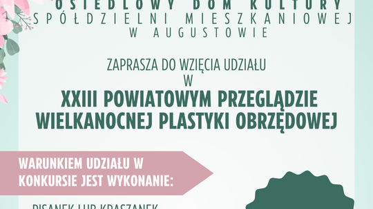 Konkurs na tradycyjne ozdoby wielkanocne w Augustowie. Prace można zgłaszać do 24 marca