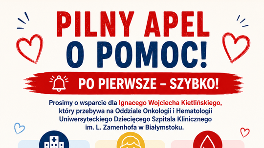 Prośba o pomoc dla 4-letniego Ignacego Wojciecha Kietlińskiego