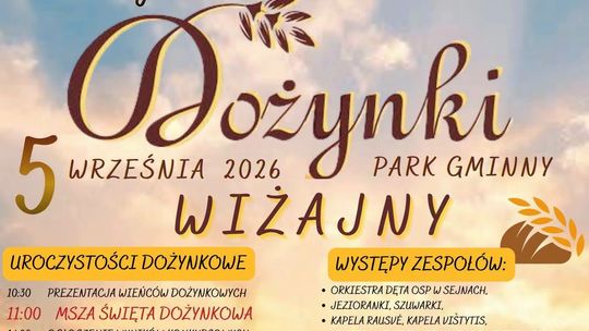 Wiżajny gospodarzem Dożynek Diecezjalnych