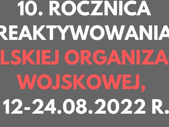 10. Rocznica Reaktywowania Polskiej Organizacji Wojskowej 