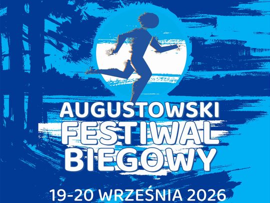 Augustów szykuje się na biegowe święto
