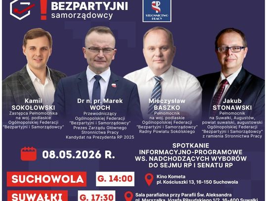 Bezpartyjni Samorządowcy zapraszają na spotkania przedwyborcze w Suchowoli i Suwałkach