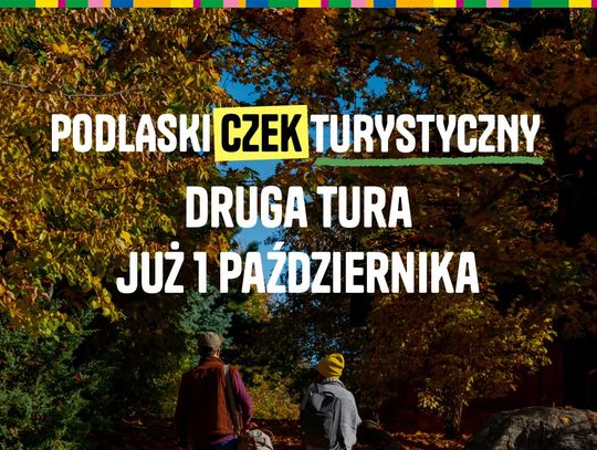 Druga tura Podlaskiego Czeku Turystycznego rusza dziś. Jak zdobyć bon 300 zł i skorzystać z CzekAppki?