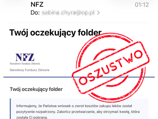 Fałszywe wiadomości e-mail. Nowa próba oszustwa „na NFZ”