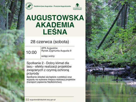 Już w najbliższą sobotę – Augustowska Akademia Leśna!