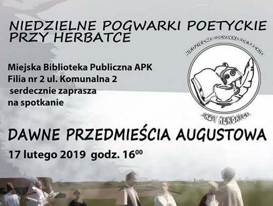 O przedmieściach Augustowa przy herbatce