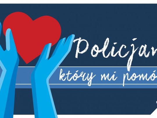 Ogólnopolski konkurs "Policjant, który mi pomógł" nadal trwa 