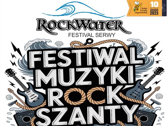 Rock Water Festival już 8 sierpnia w Serwach! Dwa dni muzyki i I Święto Pszczoły Augustowskiej