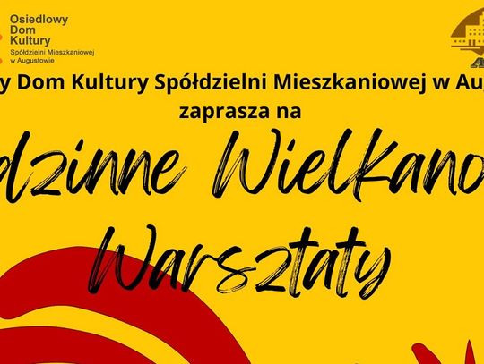 Rodzinne Wielkanocne Warsztaty 