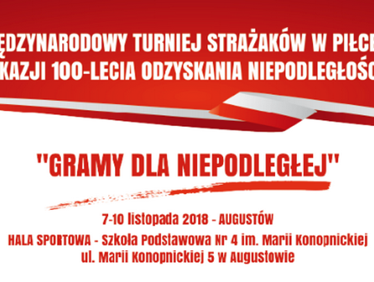 Strażacy zagrają dla niepodległej 