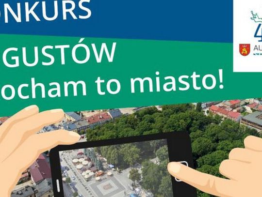 Weź udział w konkursie „Augustów – kocham to miasto”