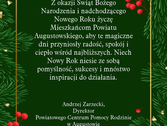 Życzenia od Andrzeja Zarzeckiego, dyrektora PCPR w Augustowie
