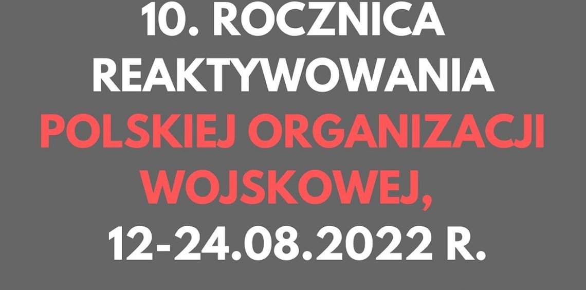 10. Rocznica Reaktywowania Polskiej Organizacji Wojskowej 