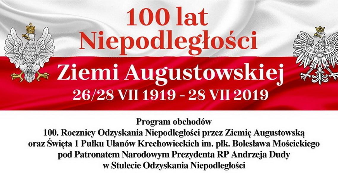 100 lat Niepodległości Ziemi Augustowskiej 
