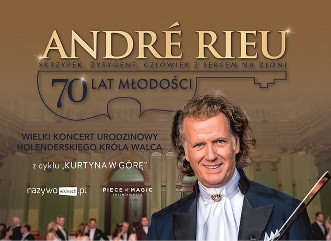 André Rieu, czyli 70 lat młodości – koncert na ekranie