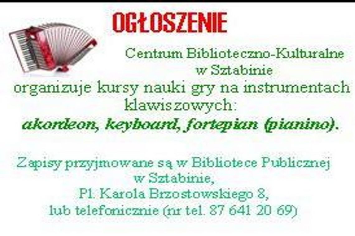 Centrum Biblioteczno - Kulturalne w Sztabinie zaprasza na kurs gry na instrumentach klawiszowych