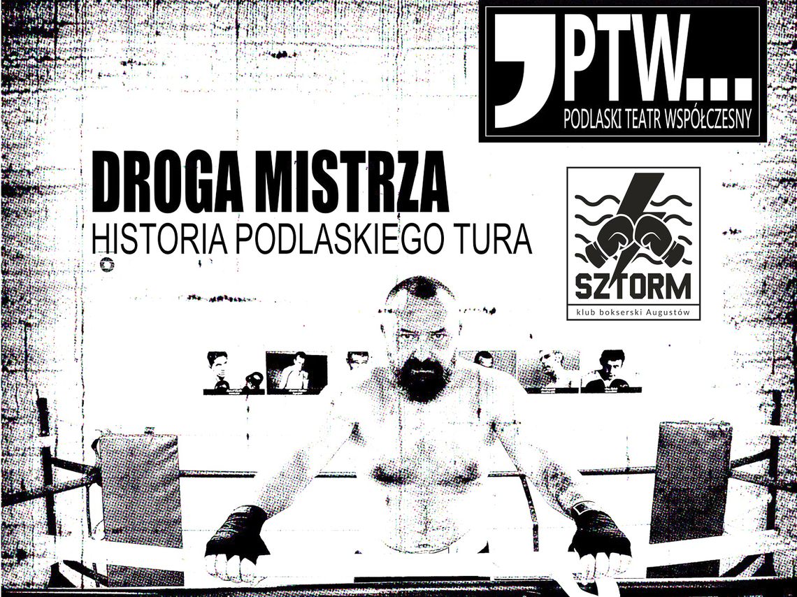 Droga mistrza. Historia Podlaskiego Tura