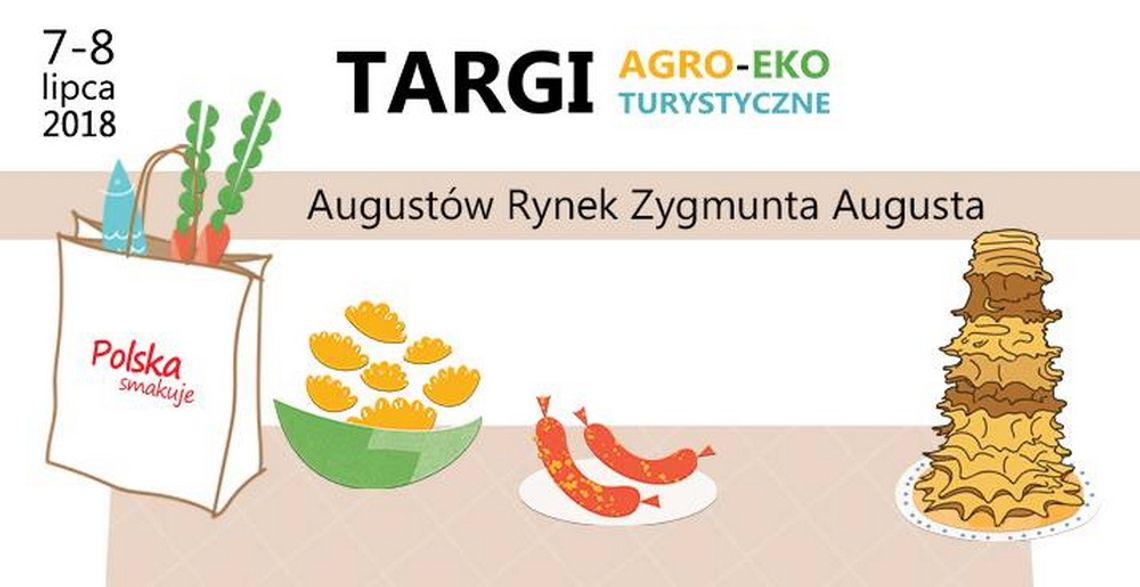III Targi AgroEkoTurystyczne – „Polska Smakuje”