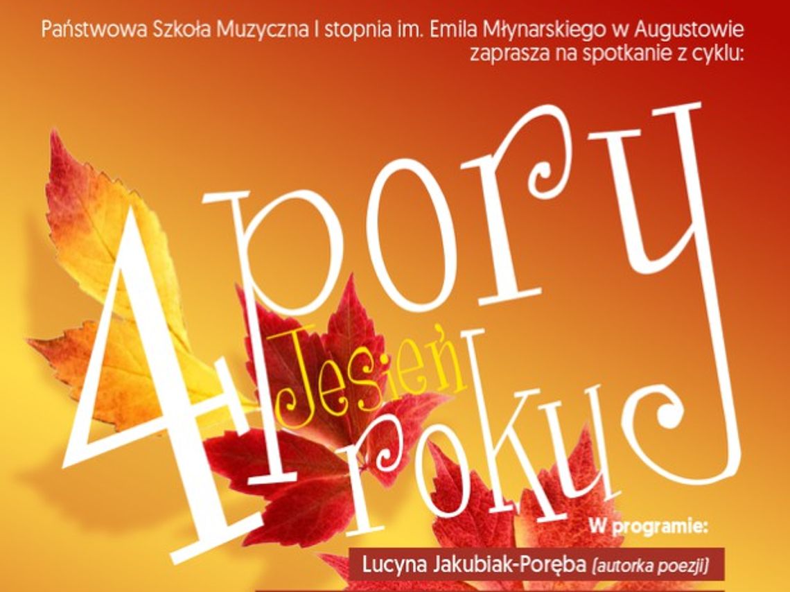 Koncert „4 pory roku - Jesień” w PSM I st. w Augustowie