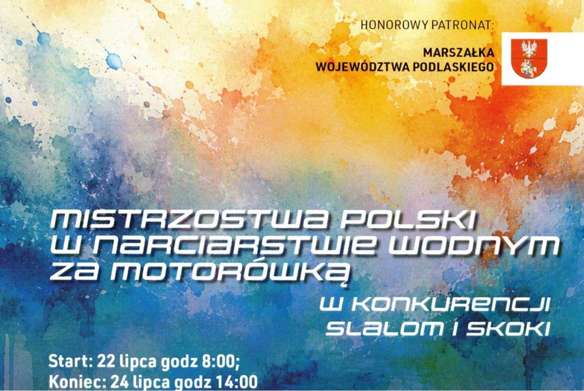 Mistrzostwa Polski w narciarstwie wodnym za motorówką w konkurencji slalom i skoki już wkrótce Mistrzostwa Polski w narciarstwie wodnym za motorówką w konkurencji slalom i skoki już wkrótce