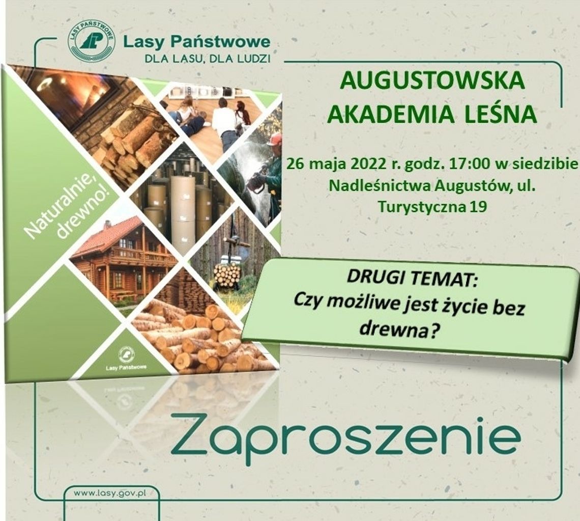 Nadleśnictwo Augustów zaprasza na kolejne spotkanie Augustowskiej Akademii Leśnej 