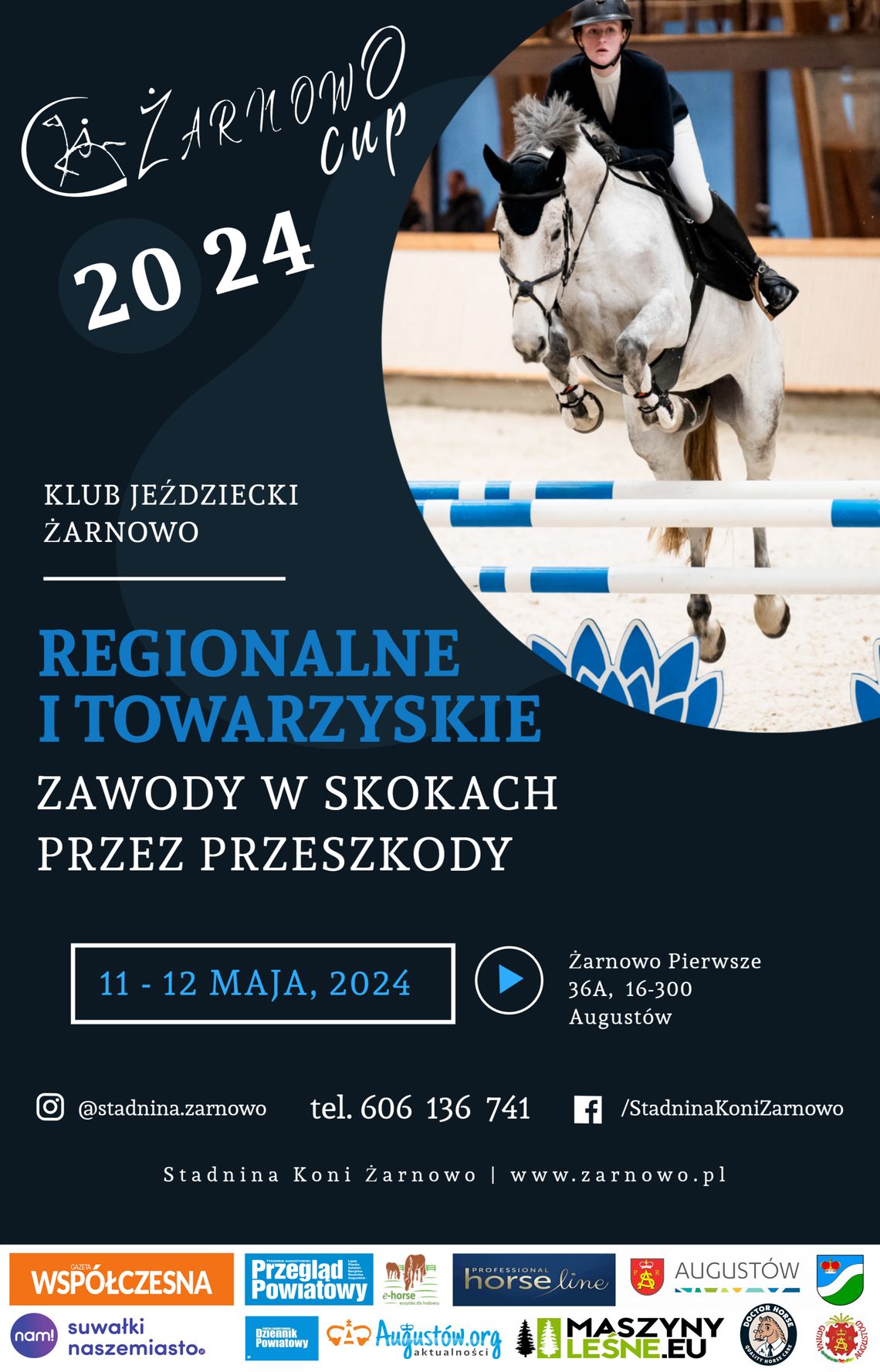 Regionalne i towarzyskie zawody jeździeckie w skokach przez przeszkody Żarnowo CUP 2024