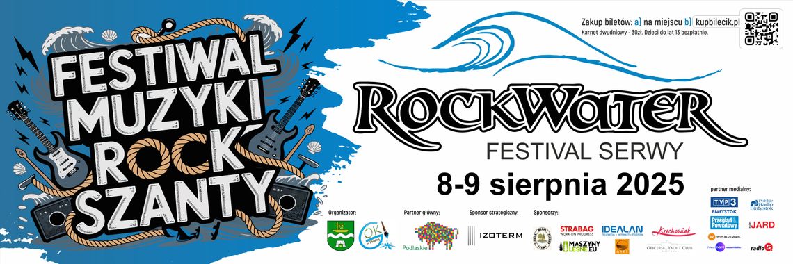 🎸 Rock Water Festival 2025 – rockowe szanty nad jeziorem Serwy!